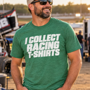 I Collect Racing T-Shirts | Funny Racing Fan Shirt | Dirt Track Racing Tee | Race Day Apparel | Motorsports Gift